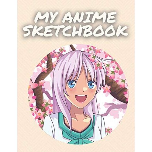 Anime Sketchbook For Drawing: Manga Themed Sketchbook