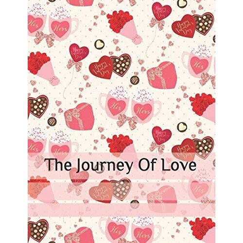 The Journey Of Love: A Diy Photo Journal With Different Love Quotes (A Gift Of Romance)