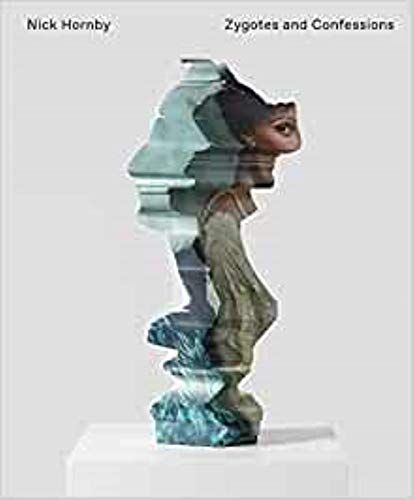 Nick Hornby - Zygotes And Confessions