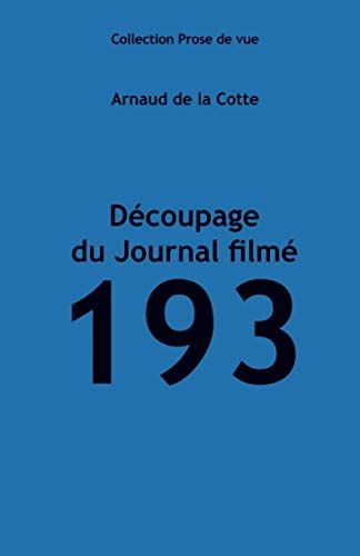 Découpage Du Journal Filmé 193