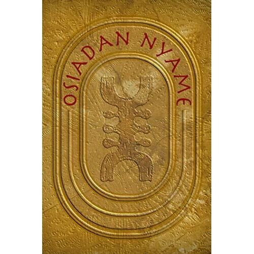 Osiadan Nyame: A Journal For Your Thoughts And Aspirations (Between The Covers (Adinkra Series))