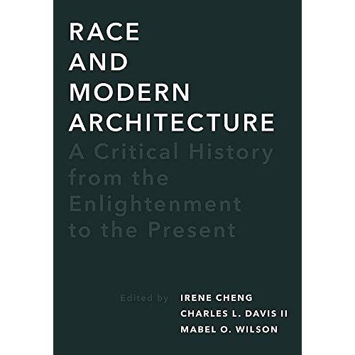 Race And Modern Architecture