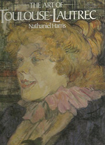 The Art Of Toulouse Lautrec