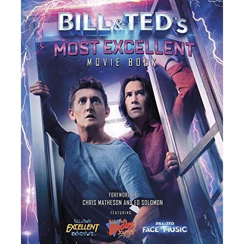 Bill & Ted's Most Excellent Movie Book