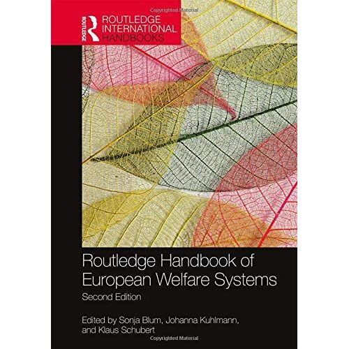 Routledge Handbook Of European Welfare Systems