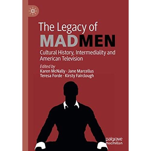 The Legacy Of Mad Men
