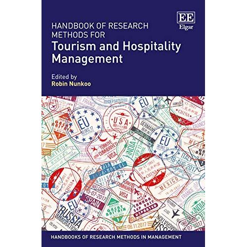 Handbook Of Research Methods For Tourism And Hospitality Management (Handbooks Of Research Methods In Management)