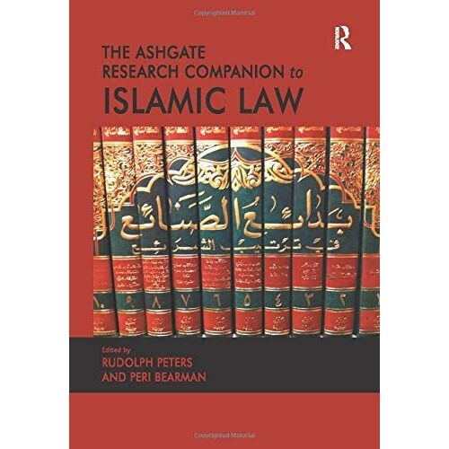 The Ashgate Research Companion To Islamic Law
