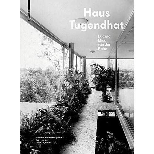 Haus Tugendhat. Ludwig Mies Van Der Rohe