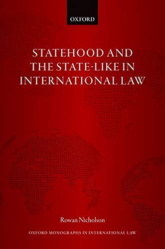 Statehood And The State-Like In International Law