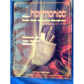 Harmonica Méthode De Jacques Milteau Avec Disque 33t - 17 Cm