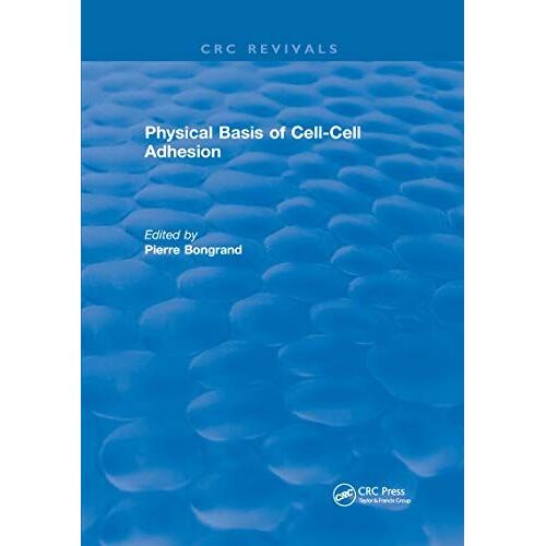 Physical Basis Of Cell-Cell Adhesion