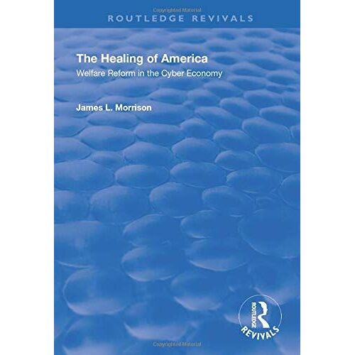 The Healing Of America