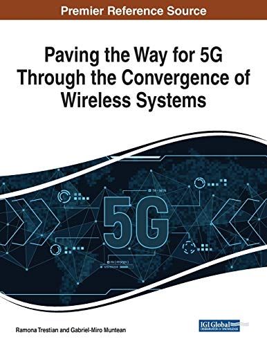 Paving The Way For 5g Through The Convergence Of Wireless Systems