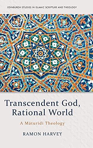Transcendent God, Rational World