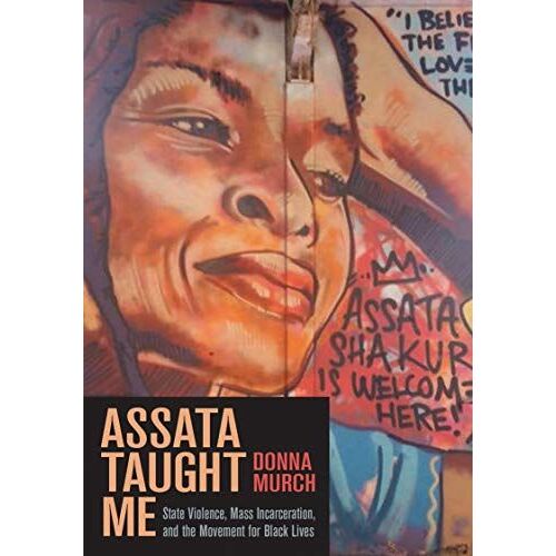 Assata Taught Me