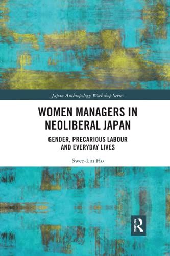 Women Managers In Neoliberal Japan