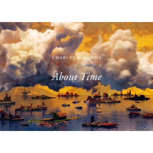 Charles Simonds / Herbert Molderings. About Time