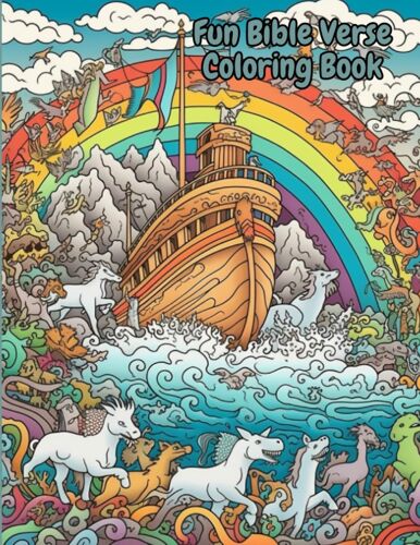 Fun Bible Verse Coloring Book: Coloring Faith: Delight In Divine Words A Bible Verse-Inspired Journey Of Creativity