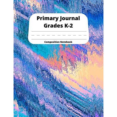 Primary Journal Grades K-2 Composition Notebook: Notebook For School College Ruled Multicolor | Kindergarten Journal With Drawing Area, Paper With Lines And Picture Space | Primary Story Rainbow Compo