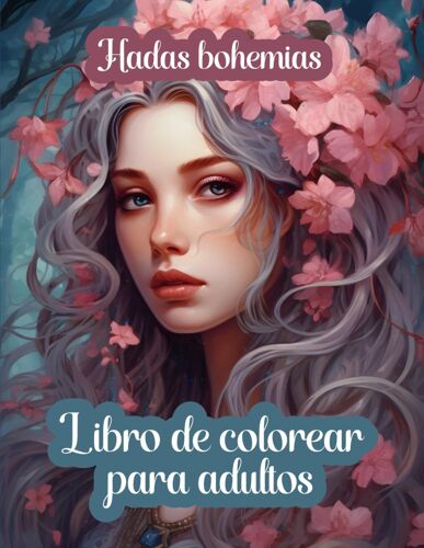 Libro De Colorear Para Adultos: Hadas Bohemias