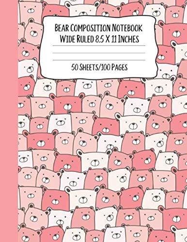 Bear Composition Notebook: Wide Ruled Paper For Kids - Cute Bears In Pink