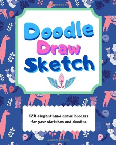 Doodling And Sketching For Kids 7-12: Fun Drawing And Doodling Gift Book For Children Girls And Boys