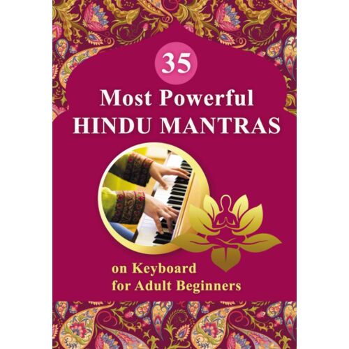 35 Most Powerful Hindu Mantras On Keyboard For Adult Beginners