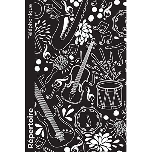 Répertoire Téléphonique Alphabétique: Carnet D'adresses Avec Sommaire, A À Z | Caractères Gras Pour Plus De Visibilité Et De Facilité | Format A5, Carnet Pratique | Musique | 728 Entrées