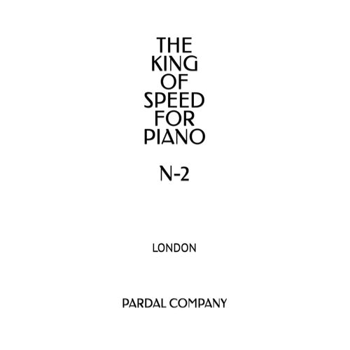 The King Of Speed For Piano N-2: London