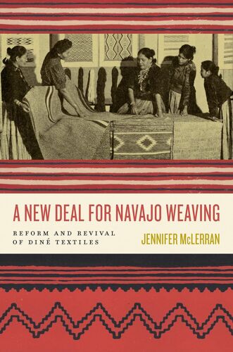 A New Deal For Navajo Weaving
