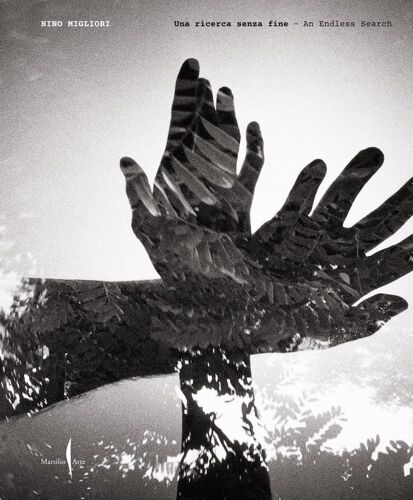 Nino Migliori: Photography As Constant Research