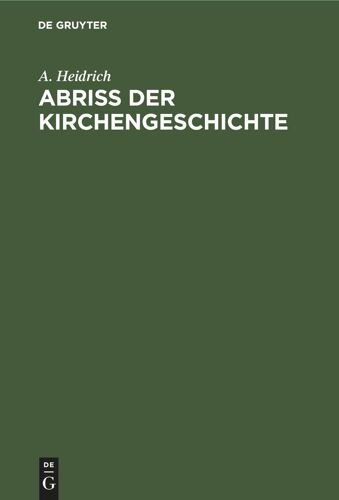 Abriß Der Kirchengeschichte