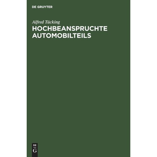 Hochbeanspruchte Automobilteils