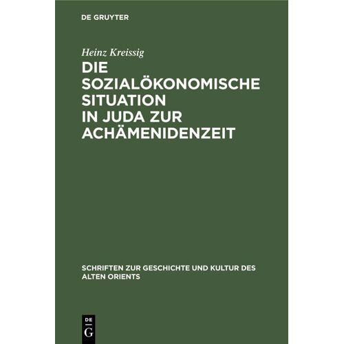 Die Sozialökonomische Situation In Juda Zur Achämenidenzeit