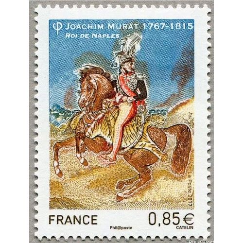 France 2017, Très Beau Timbre Neuf** Luxe Yvert 5157, Joachim Murat 1767-1815, Roi De Naples.