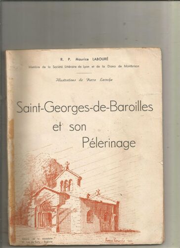 Saint-Georges-De-Baroilles Et Son Pélerinage De Maurice Labouré