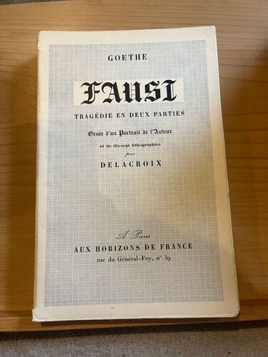 Goethe Faust Lithographies Delacroix Aux Horizons De France 1942