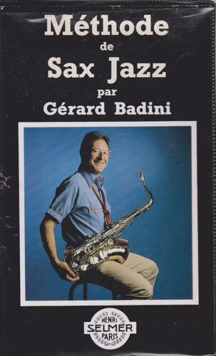Méthode Sax Jazz Par Gérard Badini (Vhs)