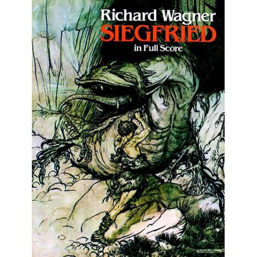 Richard Wagner : Siegfried Second Day Of 'der Ring Des Nibelungen' ( Full Score ) - Conducteur Opera, Partitur Dov244563 9780486244563