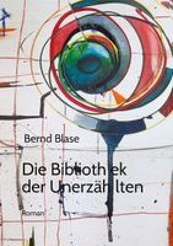 Die Bibliothek Der Unerzählten