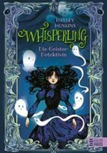 Whisperling - Die Geister-Detektivin