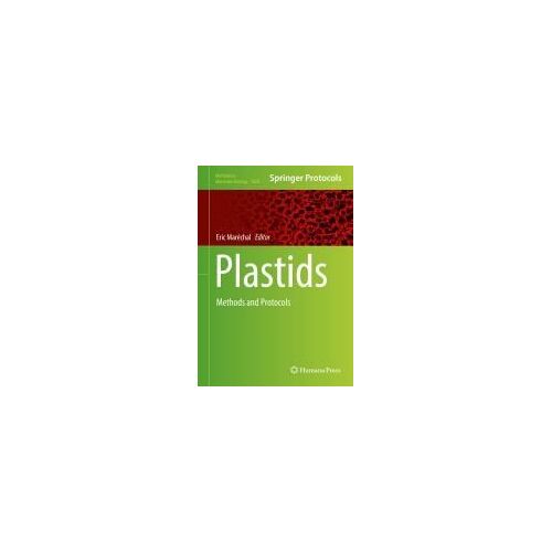 Plastids: Methods And Protocols (Methods In Molecular Biology, 1829)