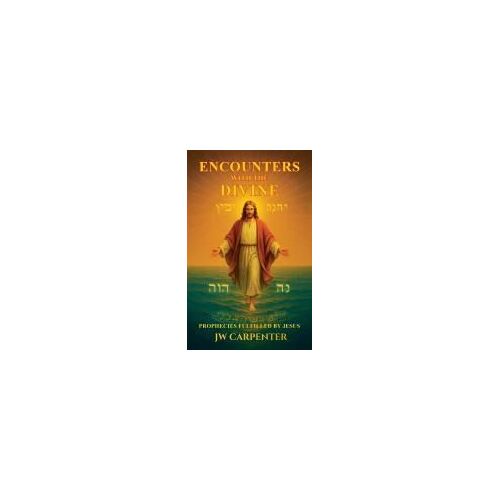 Encounters With The Divine