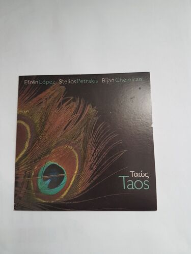 Efren Lopez / Stelios Petrakis / Bijan Chemirani " Taos " Cd Album 11 Titres