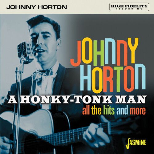 Johnny Horton - Honky-Tonk Man: All The Hits & More [Compact Discs] Rmst, Uk - Import