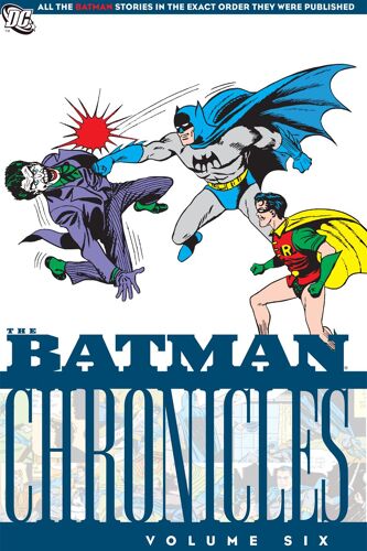 Batman Chronicles, Volume Six