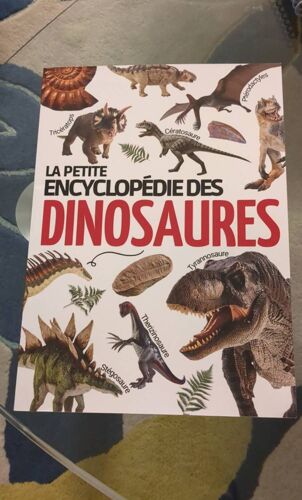 Le Petite Encyclopédie Des Dinosaures