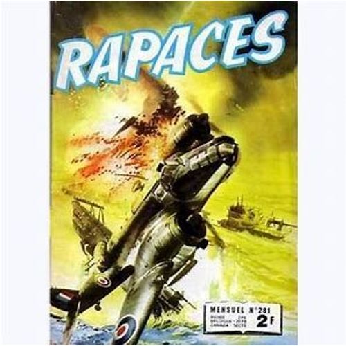 Rapaces N° 281 : Ailes Dans La Nuit , De 1974, 128 Pages .....