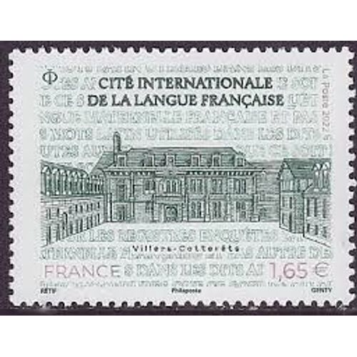 Cité Internationale De La Langue Française : Château De Villers Cotterêts Année 2022 N° 5565 Yvert Et Tellier Luxe